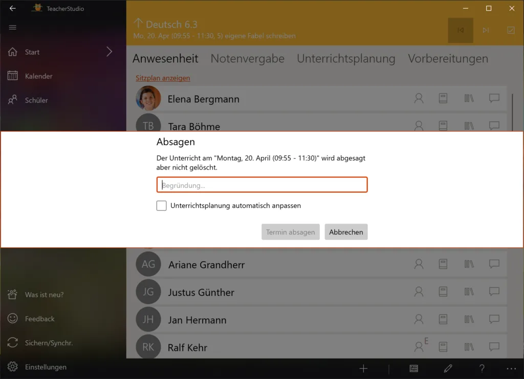 Dialog „Absagen“ mit Textfeld für eine Begründung, Checkbox „Unterrichtsplanung automatisch anpassen“ und der Schaltfläche „Termin absagen“