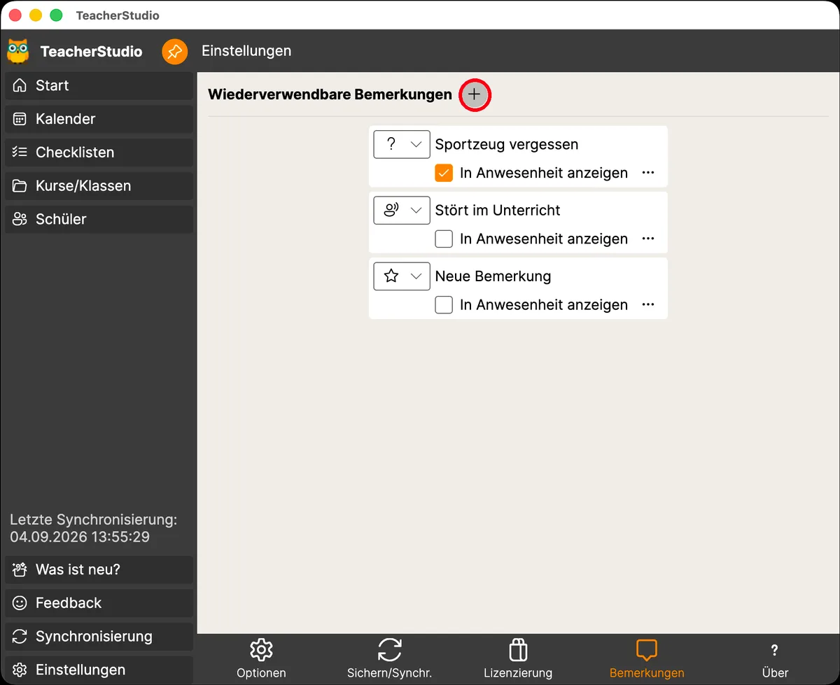 Einstellungen „Wiederverwendbare Bemerkungen“ mit rot hervorgehobenem Plus-Symbol zum Anlegen eines neuen Eintrags