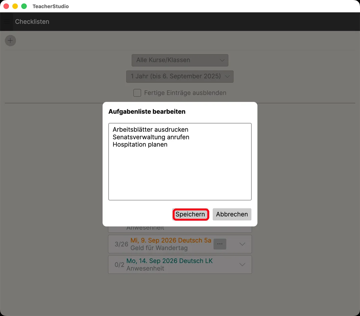 Dialog „Aufgabenliste bearbeiten“ mit den einzelnen Aufgaben in einem Textfeld sowie hervorgehobener Schaltfläche „Speichern“