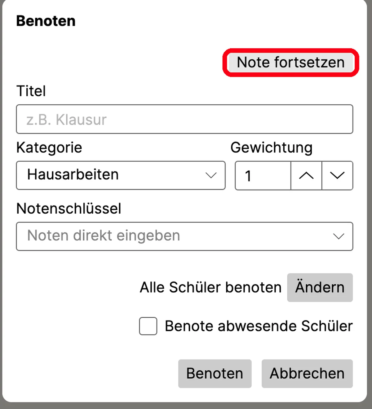 Dialog „Benoten“ mit rot hervorgehobener Schaltfläche „Note fortsetzen“