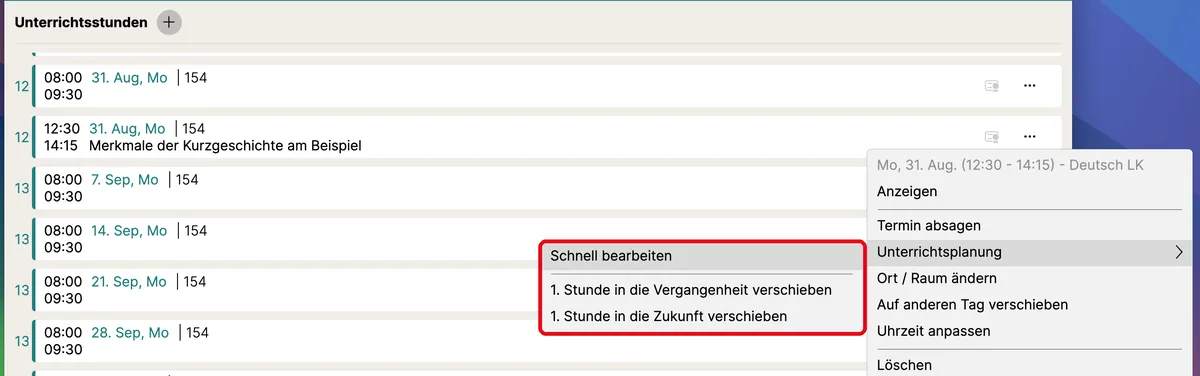 Untermenü von „Unterrichtsplanung“ mit den Einträgen „Schnell bearbeiten“, „1. Stunde in die Vergangenheit verschieben“ und „1. Stunde in die Zukunft verschieben“