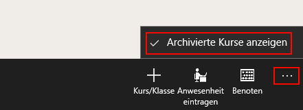Geöffnetes „…“-Menü der App-Leiste mit rot hervorgehobenem, aktiviertem Menüpunkt „Archivierte Kurse anzeigen“